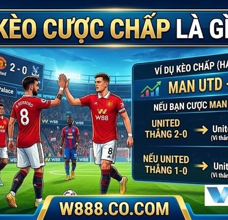 Kèo Cược Chấp Là Gì? Cẩm Nang Đọc Bảng Kèo Và Chiến Thuật Đỉnh Cao