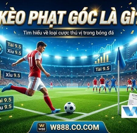 Kèo Phạt Góc Là Gì? Tuyệt Chiêu Soi Kèo Phạt Góc Bất Bại
