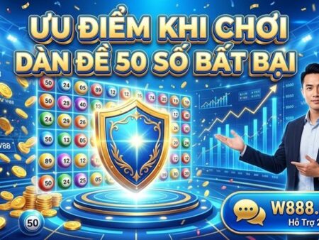 Cẩm Nang Nuôi Dàn Đề 50 Số Bất Bại Khung 3 Ngày Chắc Thắng
